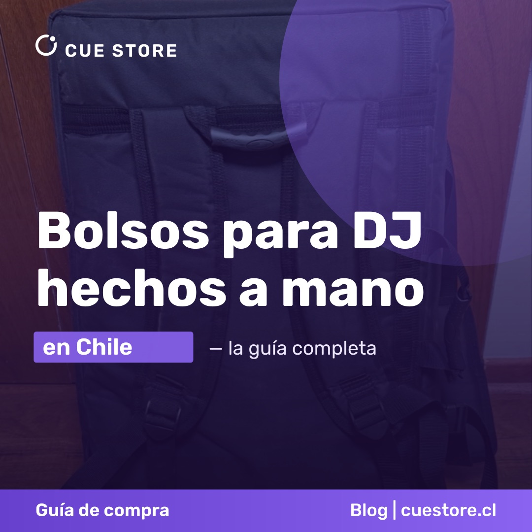 Bolsos para DJ en Chile: la guía completa